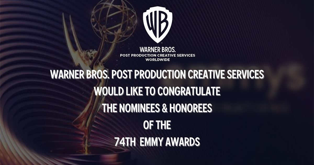Congratulations to Our Nominees of the 74th Emmy Awards